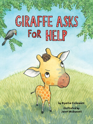 cover image of Giraffe Asks For Help